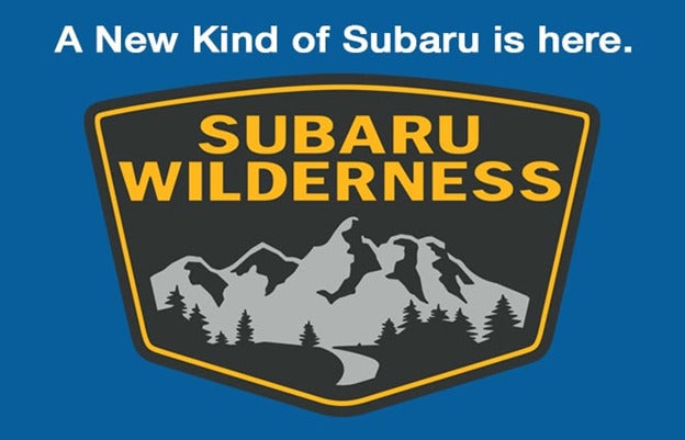 A New Kind of Subaru is here Subaru Wilderness | Puente Hills Subaru in City of Industry CA