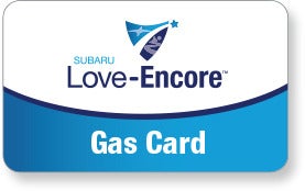 Subaru Love Encore gas card image with Subaru Love-Encore logo. | Puente Hills Subaru in City of Industry CA